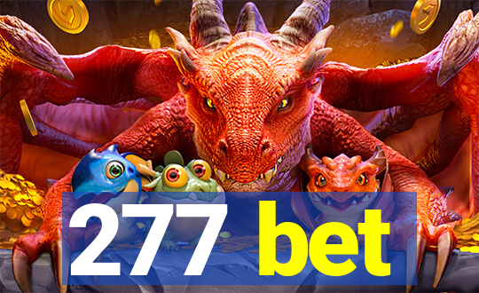 277 bet